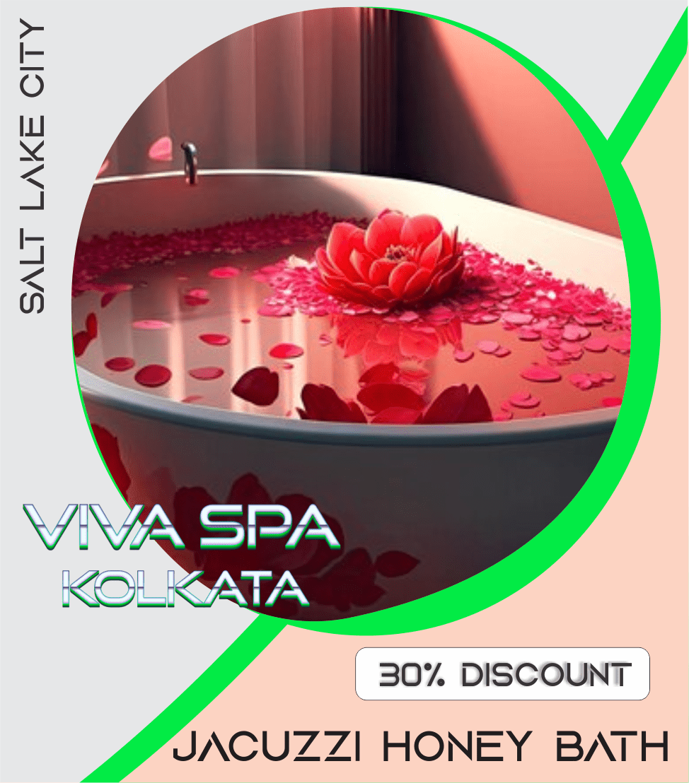 Jacuzzi Honey Bath in Kolkata